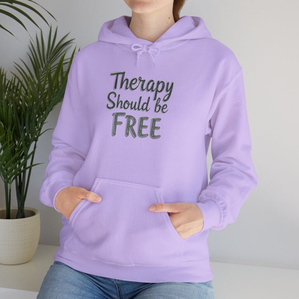 Therapy Should Be Free Hoodie 1 – Mental Health Awareness Fashion for Change - Image 29