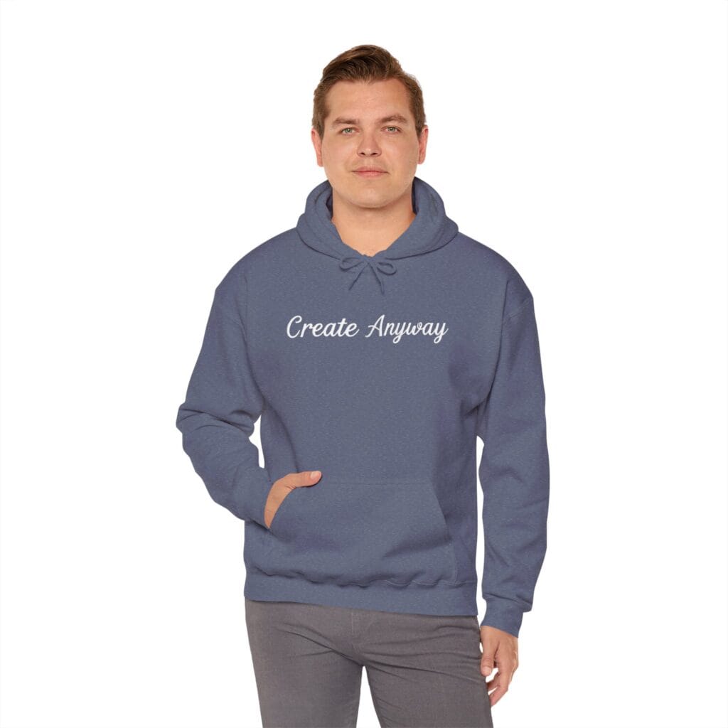 Create Anyway Hoodie 1 – Beat Perfectionism with Every Wear | Mental Health Motivation - Image 41