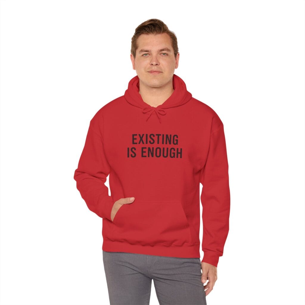 Existing Is Enough Hoodie 1 – Mental Health Affirmation Wear for Everyday Healing - Image 53