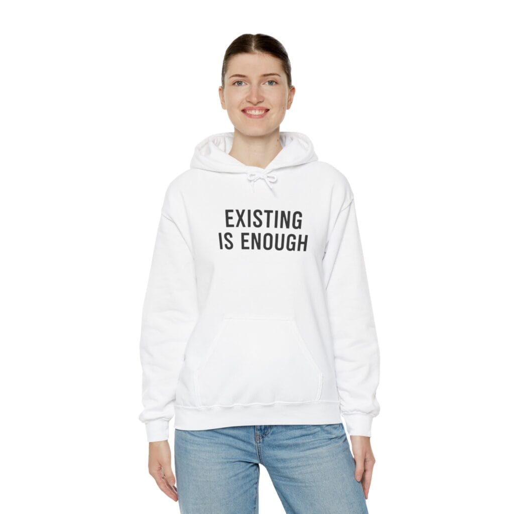 Existing Is Enough Hoodie 1 – Mental Health Affirmation Wear for Everyday Healing - Image 4
