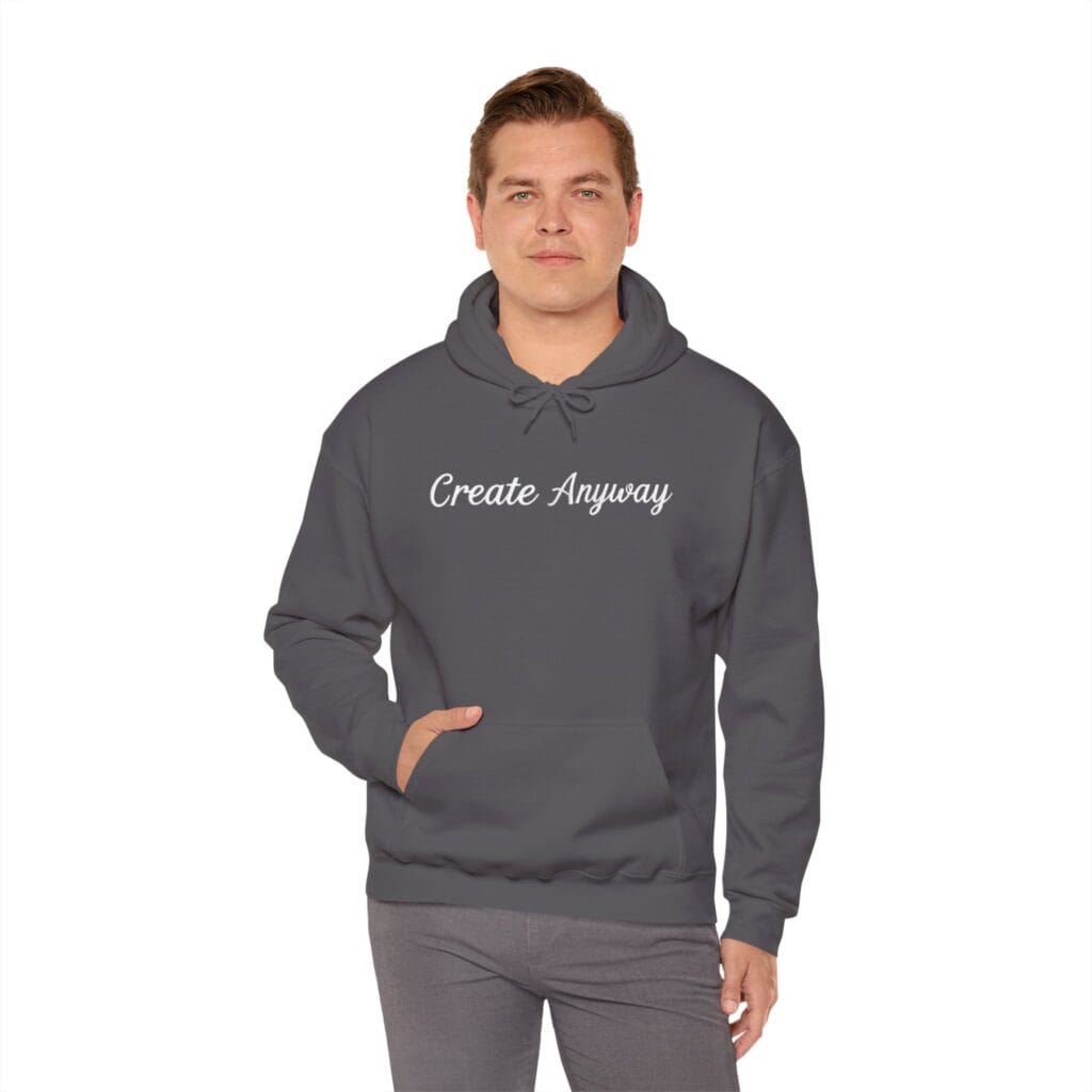Create Anyway Hoodie 1 – Beat Perfectionism with Every Wear | Mental Health Motivation - Image 33
