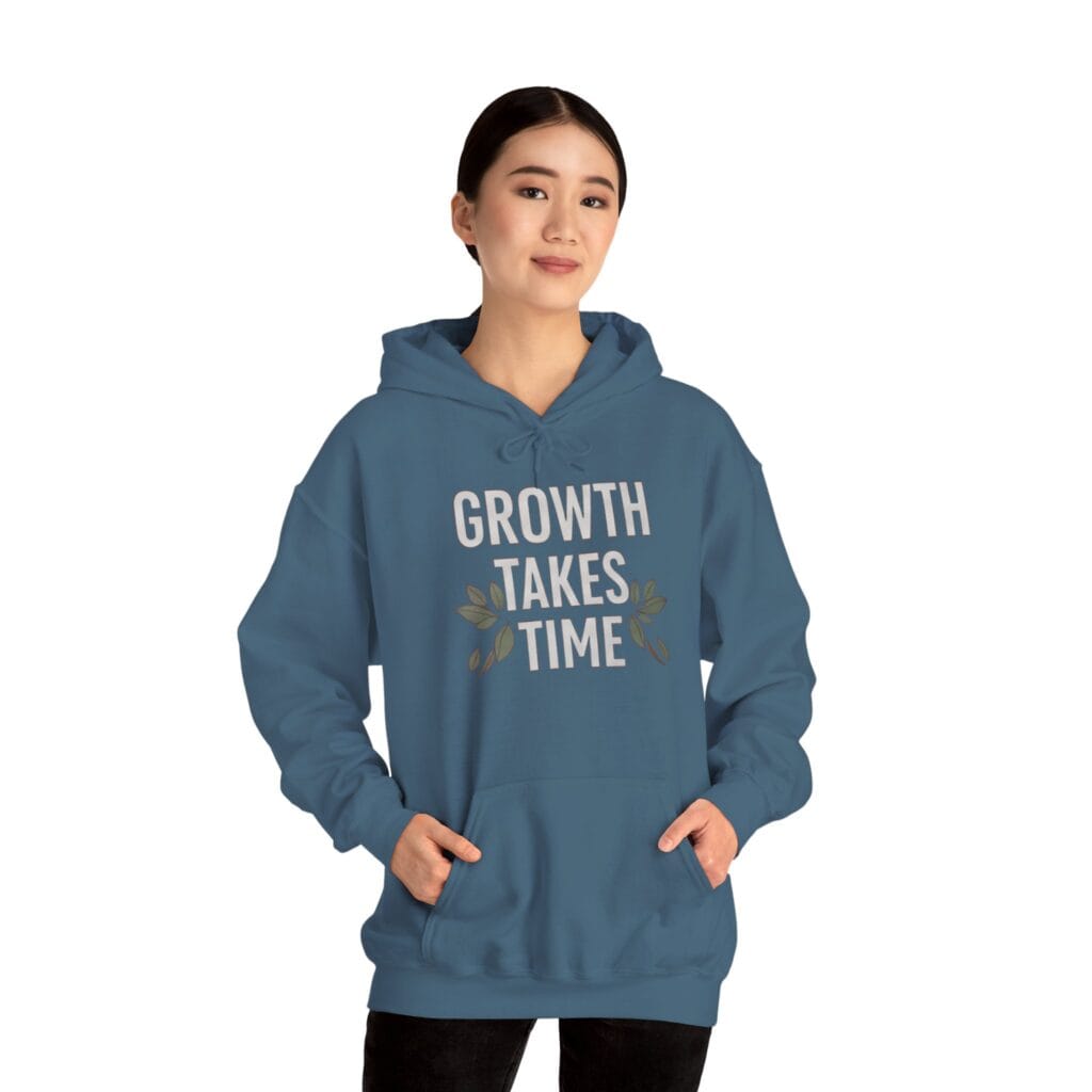 Growth Takes Time Hoodie | Gentle Reminder for Your Healing Journey 1 - Image 20