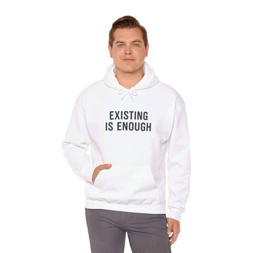 Existing Is Enough Hoodie 1 – Mental Health Affirmation Wear for Everyday Healing - Image 5
