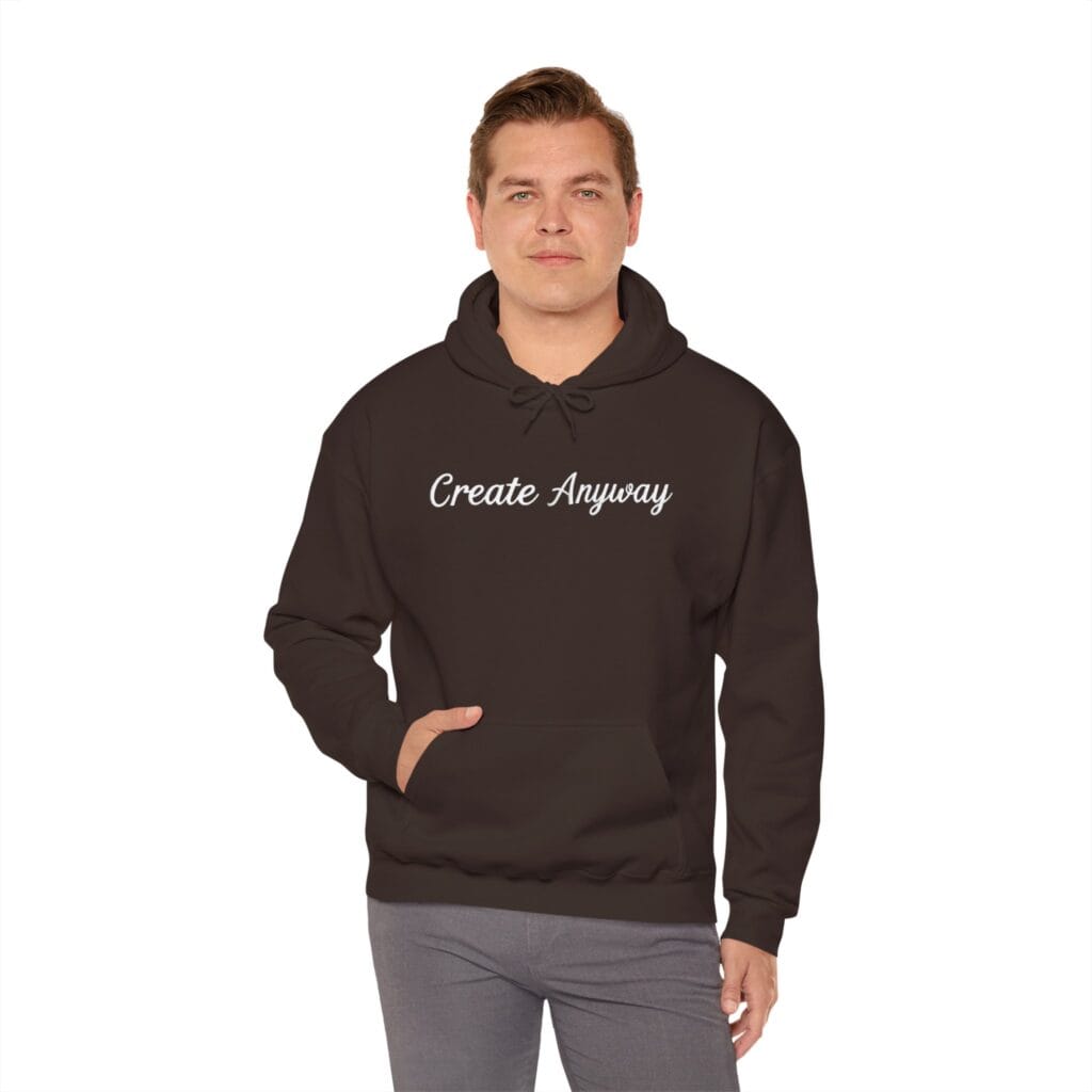 Create Anyway Hoodie 1 – Beat Perfectionism with Every Wear | Mental Health Motivation - Image 13
