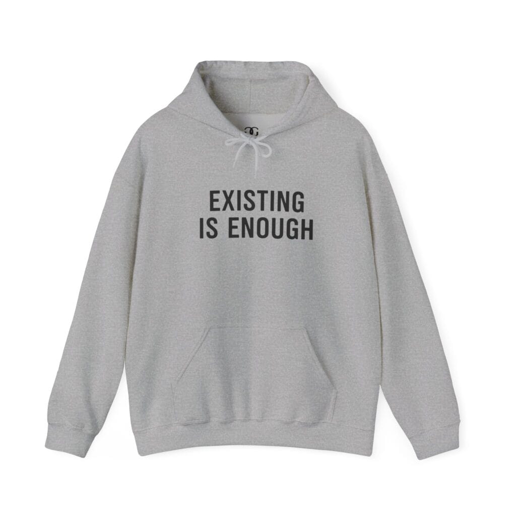 Existing Is Enough Hoodie 1 – Mental Health Affirmation Wear for Everyday Healing - Image 14